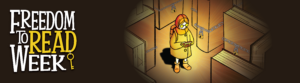 Freedom to Read Week graphic. Girl in yellow coat and glasses lit up by spotlight reading. She is standing in the dark between giant books.
